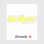 ベトナム語の外祖母 - Bà Ngoại シール (シート)