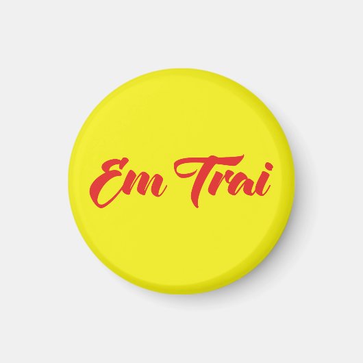 ベトナム語（若い）ブラザー – Em Trai ～ế Ting Vitệ マグネット (正面)
