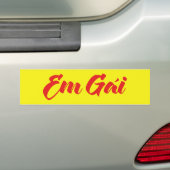 ベトナム語（若い）姉妹 – Em Gai ～ế Ting Vitệ バンパーステッカー (車上)