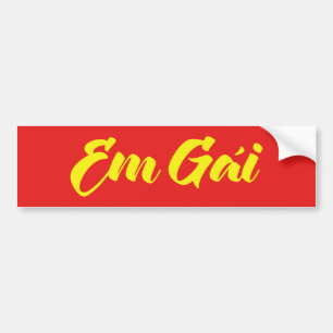 ベトナム語(若い)姉妹 – Em Gai ~ế Ting Vitệ バンパーステッカー