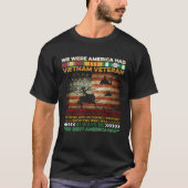 ベトナム退役軍人我々はアメリカだった誇りを持った退役軍人 Tシャツ (正面)