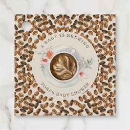 ベビーがコーヒーフローラのベビーシャワーを醸造している フェイバータグ