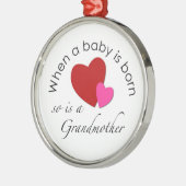 ベビーが生まれるとき、祖母はそうあります メタルオーナメント (左)