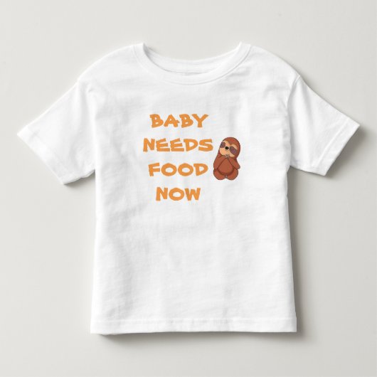 ベビーが食べ物を必要乳児Tシャツ トドラーTシャツ (正面)
