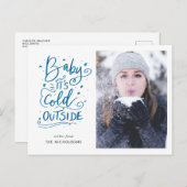 ベビーその冷たい外側の手書きスクリプト写真 ポストカード (正面/裏面)