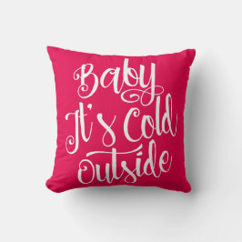 ベビーそれは冷たい外のカスタムな色です クッション