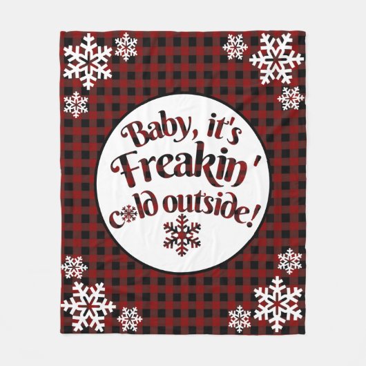 ベビーそれはFreakinの冷たい外の格子縞のクリスマスです フリースブランケット (正面)