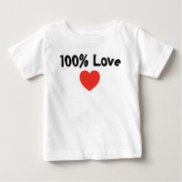 ベビーと子供： 100%愛 – 乳児Tシャツ