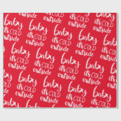 ベビーのコールドアウトサイドスクリプトパターン |赤い休日 ラッピングペーパー (フラット)