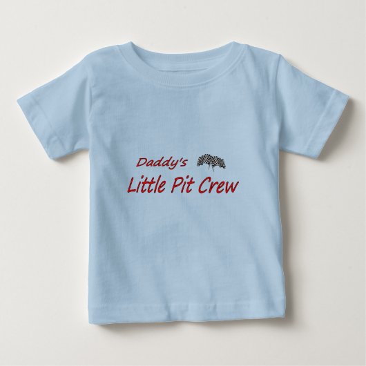 ベビーのシャツに「Daddy's Little Pit Crew」 ベビーTシャツ (正面)