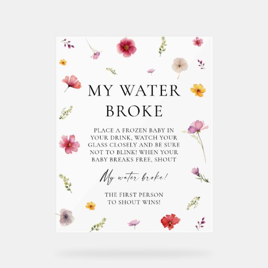 ベビーの開花ベイビーシャワー私の水が壊れたゲーム アクリルサイン (正面)
