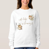 ベビーはブルーイング・ホワイト・スウェットシャツ | コーヒーベビー スウェットシャツ (正面)