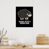 ベビーは私に黒いおもしろい羊プンダークBGを飼わない ポスター (キッチン)