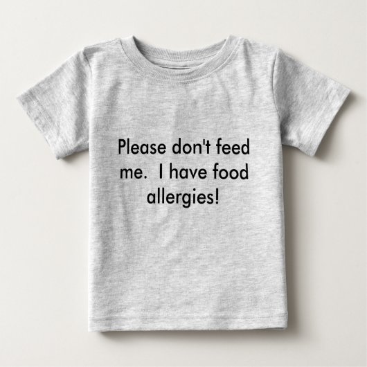 ベビーは私にTシャツを食べ物を与えません ベビーTシャツ (正面)