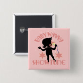 ベビーはShowtune (女の子)ボタンにほしいです 缶バッジ (正面&裏面)