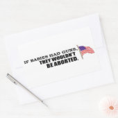 ベビーもしは銃を…彼らは中絶しないだろう 長方形シール (封筒)