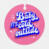ベビーよくはしゃぐ、冬の外は寒いデザイン メタルオーナメント (正面)
