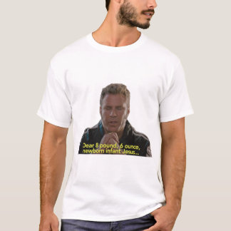 ベビーイエス祈りの言葉タラデガナイト Tシャツ