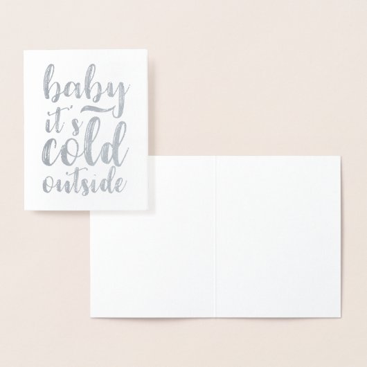 ベビーイズコールドアウトサイドホリデータイポグラフィ折り畳み 箔カード (ディスプレー)