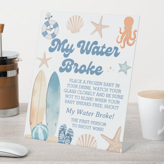 ベビーオンボードベビーシャワー私の水が壊れたゲーム 台座サイン (インサイチュ)