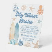 ベビーオンボードベビーシャワー私の水が壊れたゲーム 台座サイン (正面)