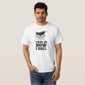 ベビーカー-これは私がいかに転がるかです Tシャツ (正面フル)
