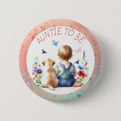 ベビーガールと子犬の赤ちゃんシャワー叔母になる 缶バッジ (正面)