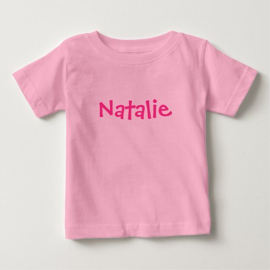 ベビーガールナタリーカスタマイズ可能ピンク文字 ベビーTシャツ (正面)