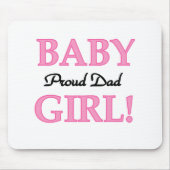 ベビーガール誇りを持ったパパ マウスパッド (正面)