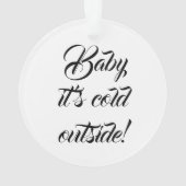 ベビークリスマス外はカスタム冷おもしろいたい オーナメント (裏面)
