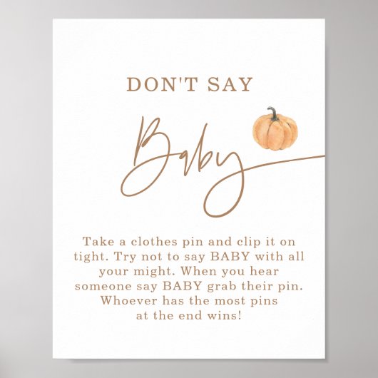 ベビーゲーム、秋カボチャ赤ちゃんシャワーと言わない ポスター (正面)