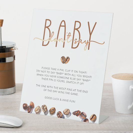 ベビーコーヒー赤ちゃんシャワーゲームと言わない 台座サイン (インサイチュ)