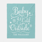 ベビーザコールドアウトアウトアウトブルースクリプトファミリーホリデー フリースブランケット (正面)