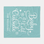 ベビーザコールドアウトアウトアウトブルースクリプトファミリーホリデー フリースブランケット (正面(横))