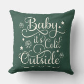 ベビーザコールドアウトアウトハンターグリーンスクリプトホリデー クッション (正面)