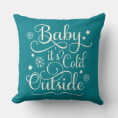 ベビーザコールド外ティール（緑がかった色）ブルースクリプトホリデー クッション (正面)