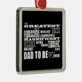ベビーシャワーのすばらしく最も最高のな未来はあるためにパパの父となります メタルオーナメント (右)