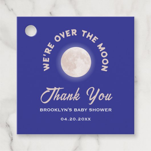 ベビーシャワー私たちは月の上にあるおもしろい 男女兼用 フェイバータグ (正面)
