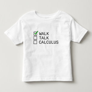 ベビーチェックリスト：歩く、話す、微積分学 トドラーTシャツ
