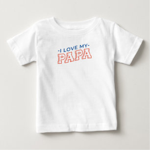 ベビーティー – 「私は私のパパを愛文字デザイン」 ベビーTシャツ