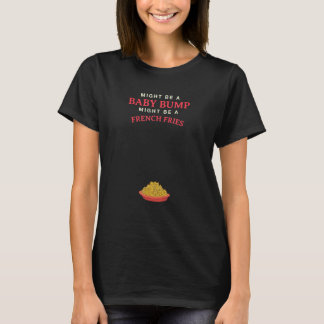 ベビーバンプはフライドポテトかもフランスのしれない Tシャツ