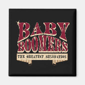 ベビー団塊世代ザ世代もっとも偉大レトロスローガン マグネット (正面)