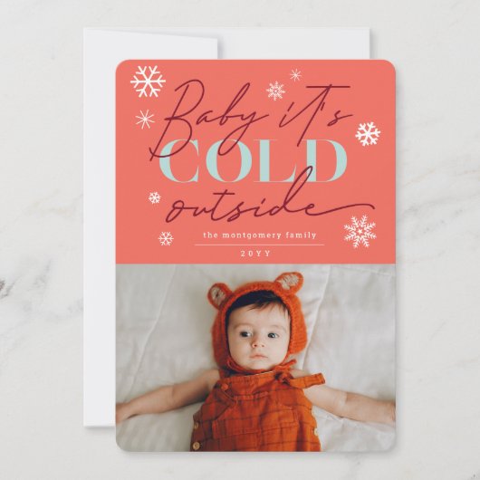 ベビー外が寒いタイポグラフィ雪片の写真 シーズンカード (正面)