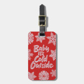 ベビー外は冷たい凍っていクリスマスレッド ラゲッジタグ (正面縦)