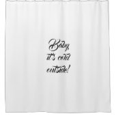 ベビー外は冷たい白カスタムいおもしろい可愛 シャワーカーテン (正面)