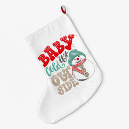 ベビー外は冷たい雪だるま ラージクリスマスストッキング