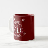 ベビー外は寒いマルーン2トーン ツートーンマグカップ (正面左)