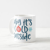 ベビー外は寒い コーヒーマグカップ (正面左)