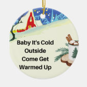 ベビー外は寒い セラミックオーナメント (正面)