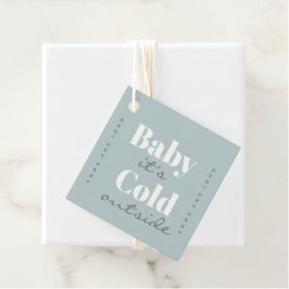 ベビー外は寒い フェイバータグ